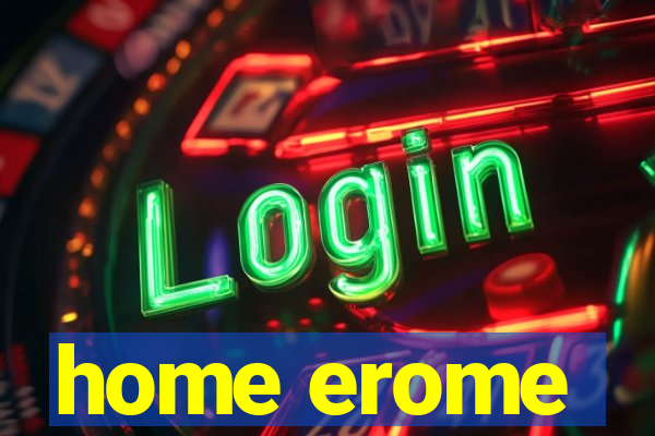 home erome